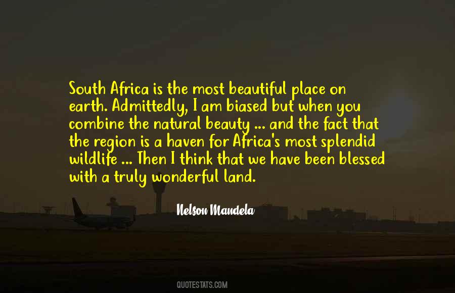 Quotes About South Africa From Nelson Mandela #1551071