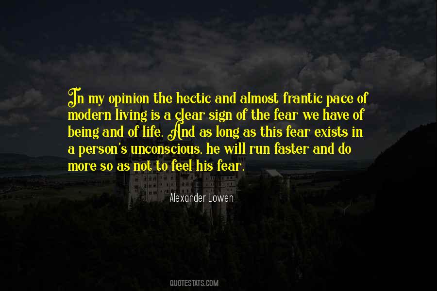 Hectic Pace Quotes #1248799