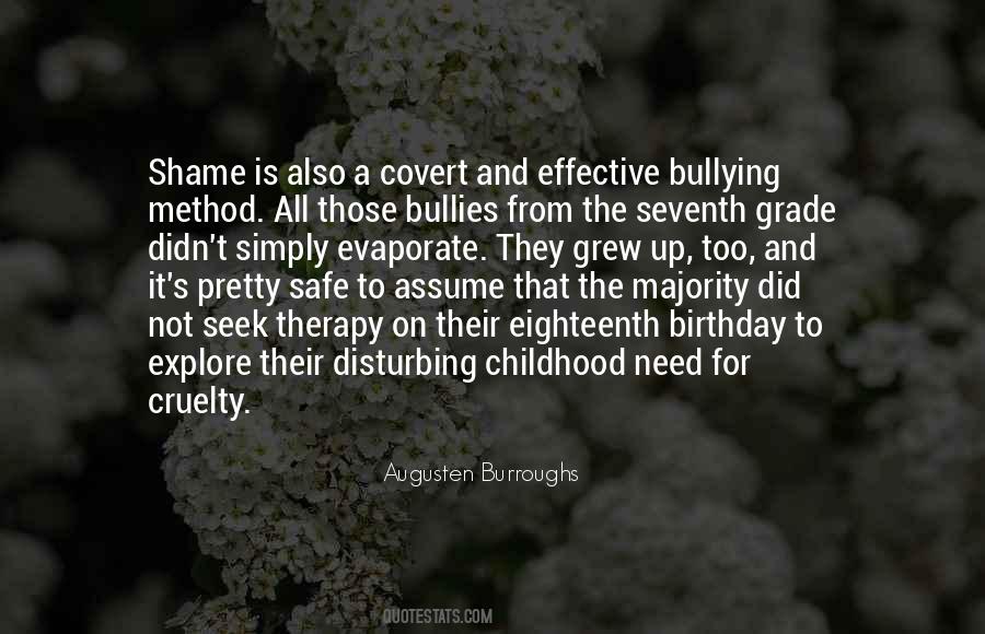 Quotes About Childhood Bullying #596219