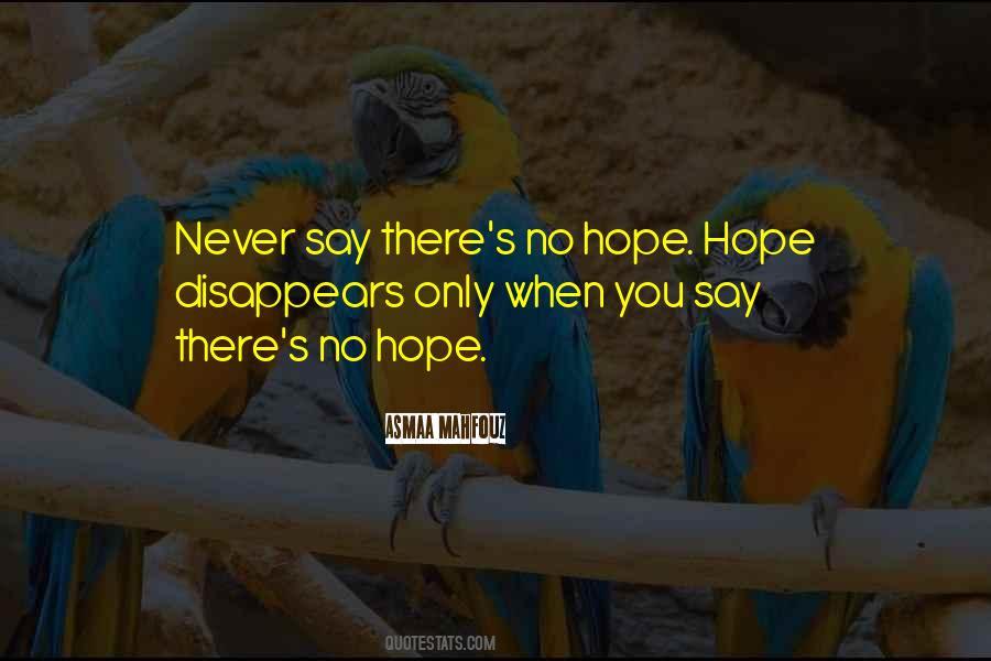 Quotes About Hope Hope #1549164