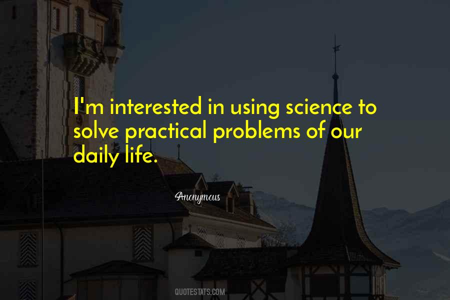 Quotes About Practical Science #810831