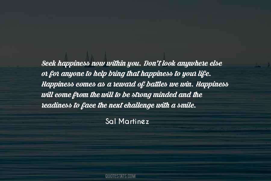 Quotes About Happiness Now #359450