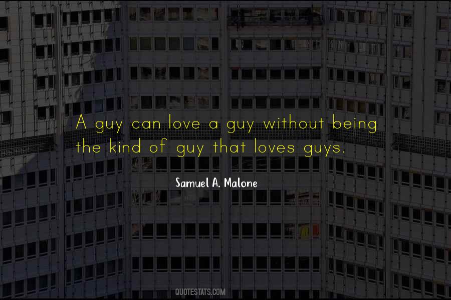 Quotes About If A Guy Loves You #21476