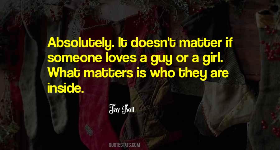 Quotes About If A Guy Loves You #451840