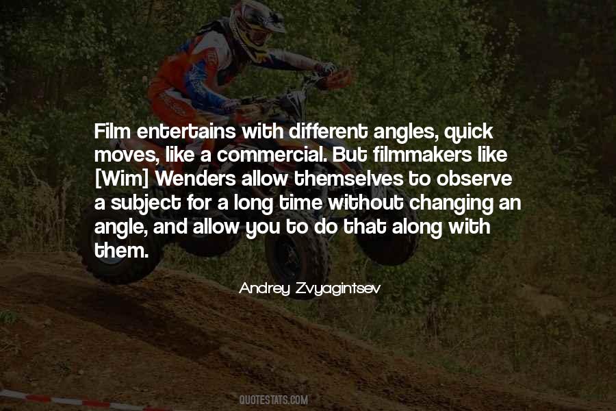 Quotes About Different Angles #1587244