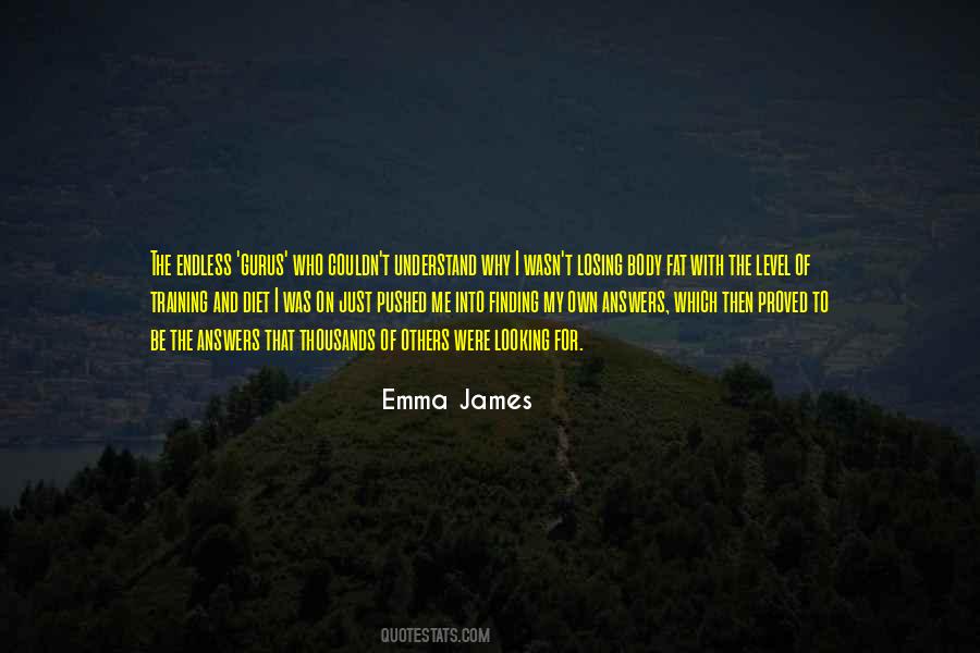 Quotes About Finding Answers Within Yourself #549068