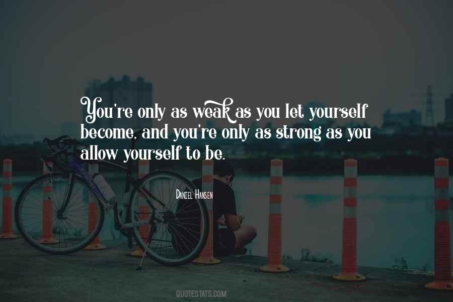 You Only Allow Quotes #385889