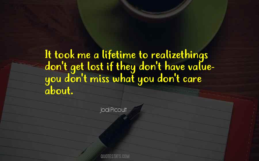 Quotes About You Don't Care About Me #148295