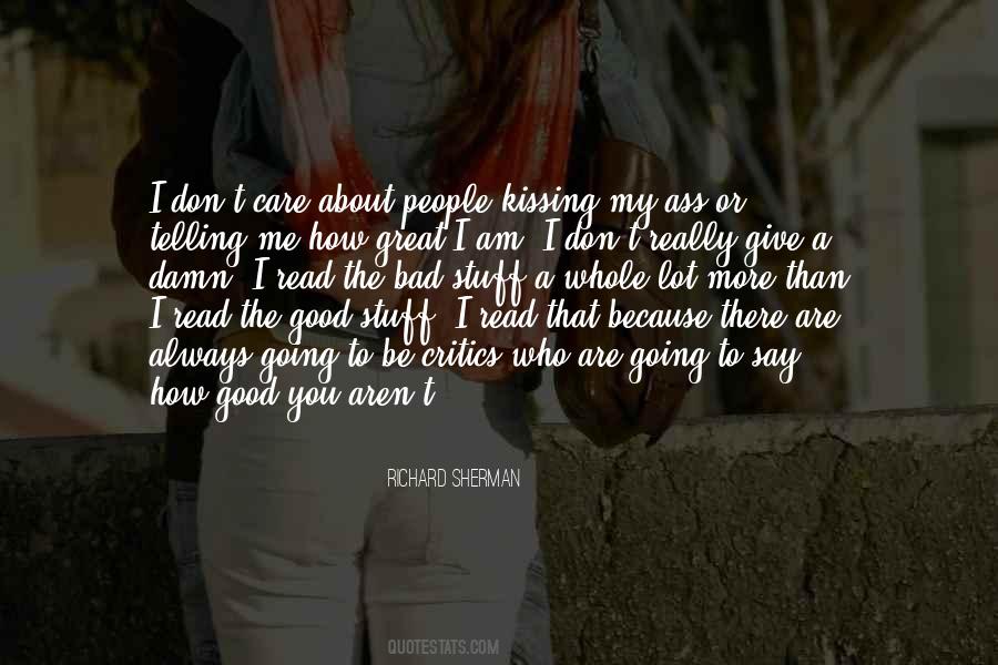 Quotes About You Don't Care About Me #162112