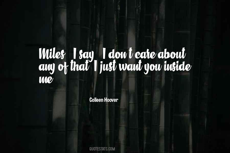 Quotes About You Don't Care About Me #85990