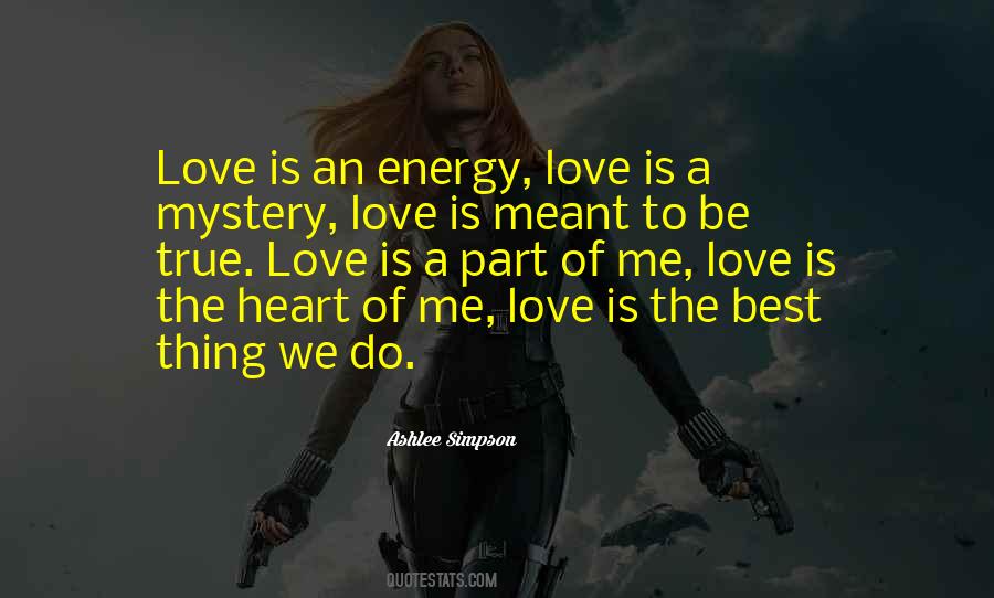Quotes About The Energy Of Love #247072