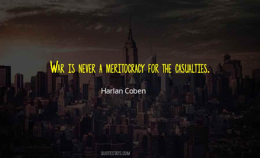 War Casualties Quotes #1535222