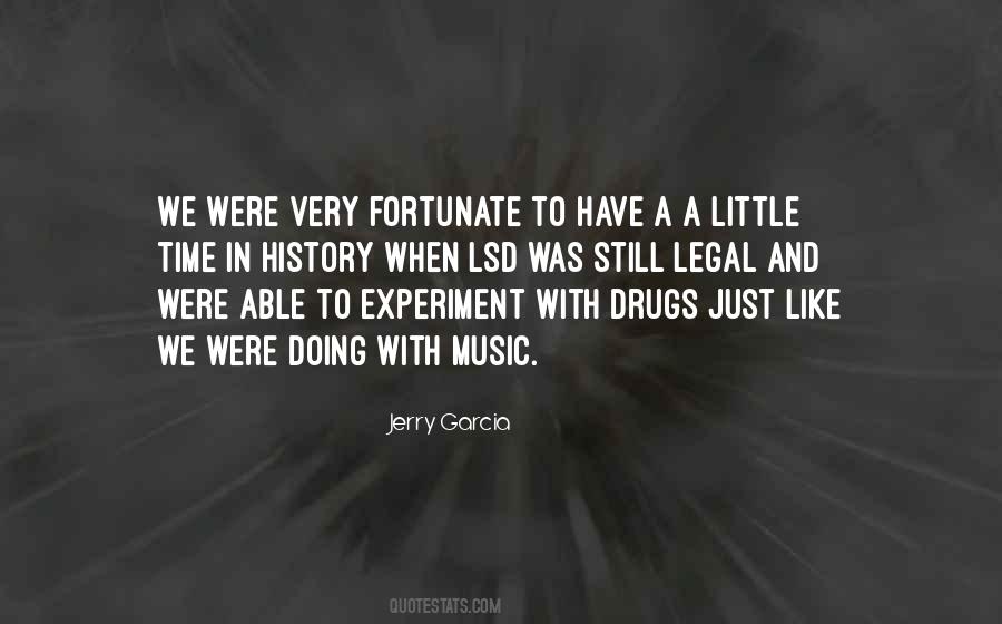 Quotes About Drugs And Music #1837121