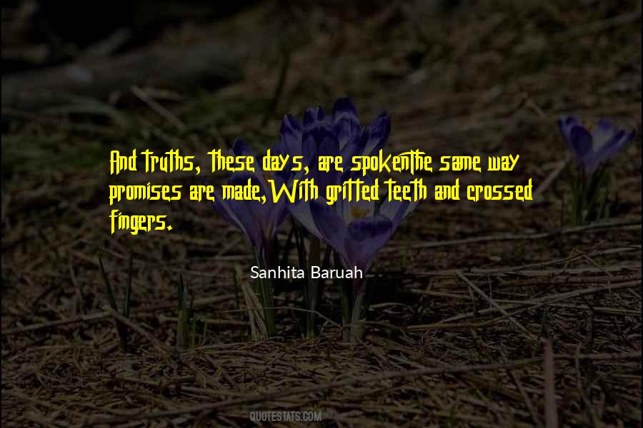 Promises That Were Made Quotes #1873805