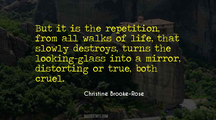 Quotes About The Looking Glass #1294757