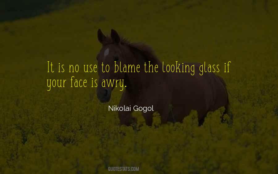 Quotes About The Looking Glass #1331553