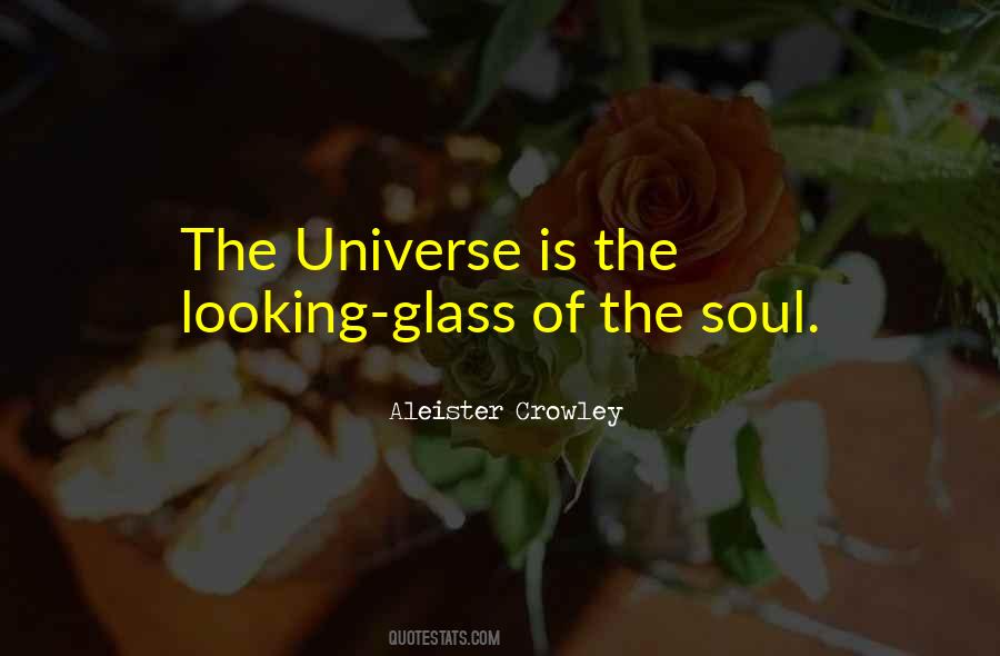Quotes About The Looking Glass #1793757