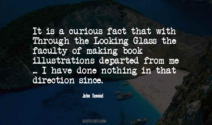 Quotes About The Looking Glass #1875740