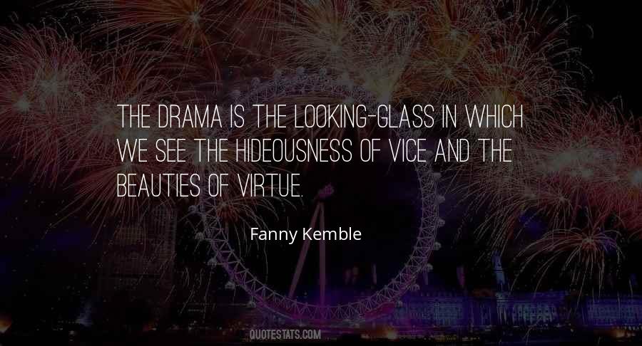 Quotes About The Looking Glass #567744