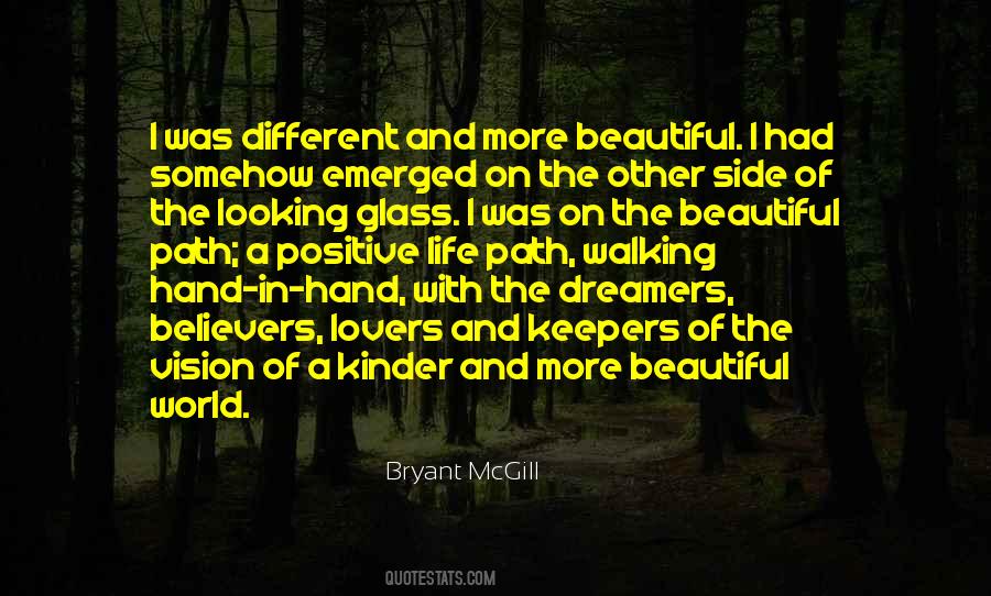 Quotes About The Looking Glass #822653