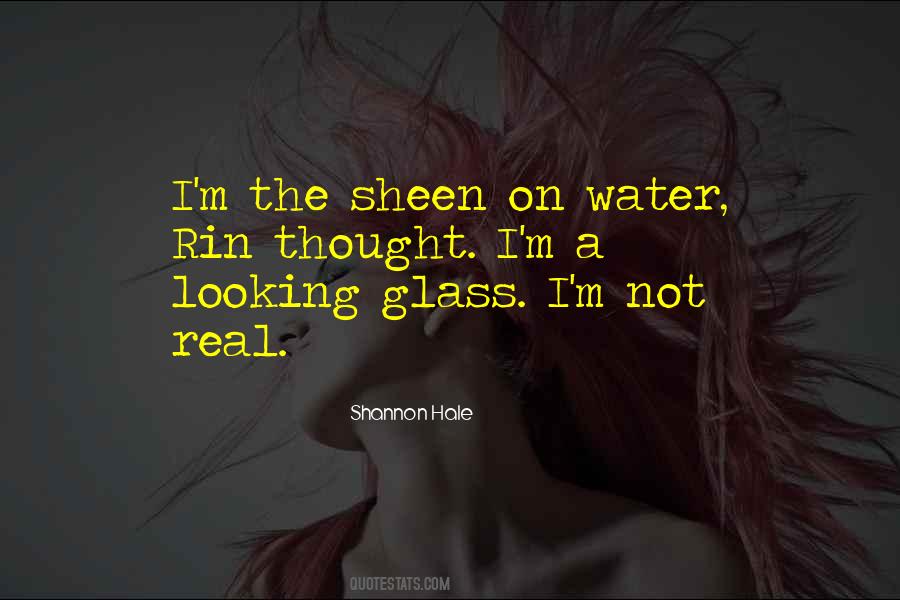 Quotes About The Looking Glass #828387