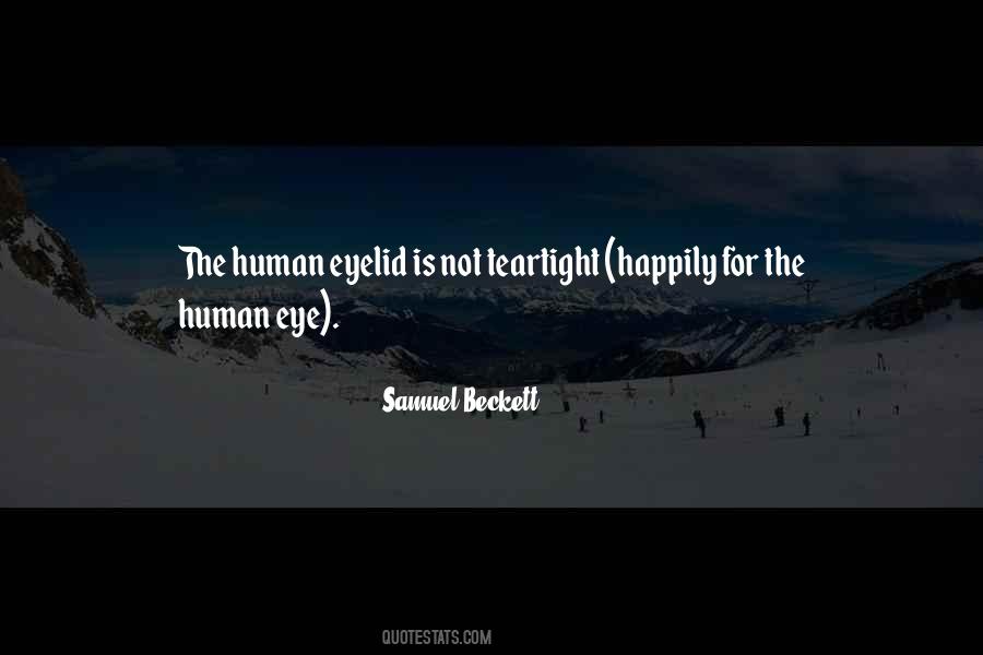 Human Eye Quotes #1105673