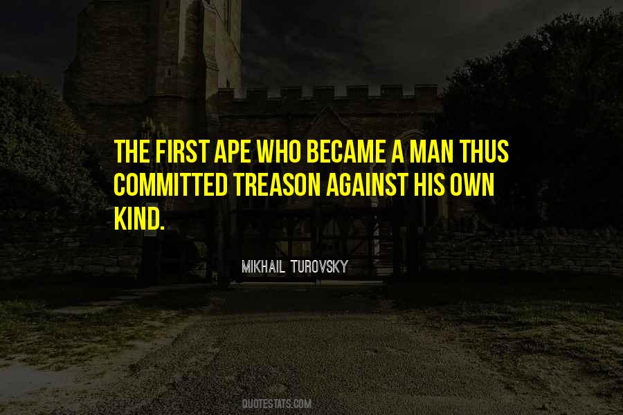 Quotes About Treason #1168931