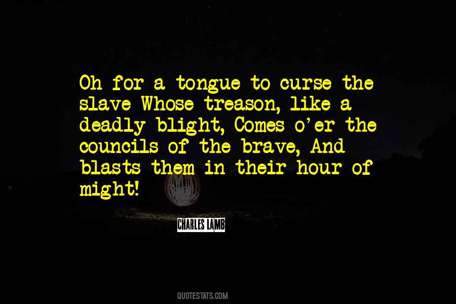 Quotes About Treason #1369485