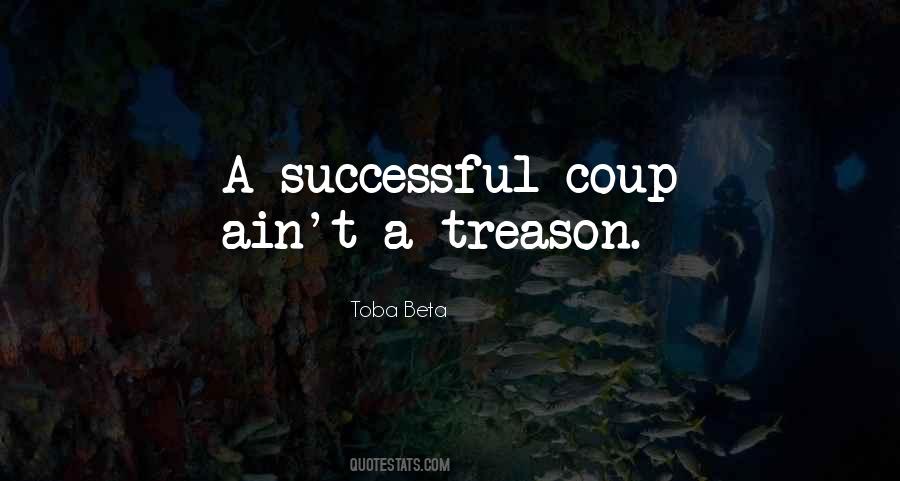 Quotes About Treason #1746816