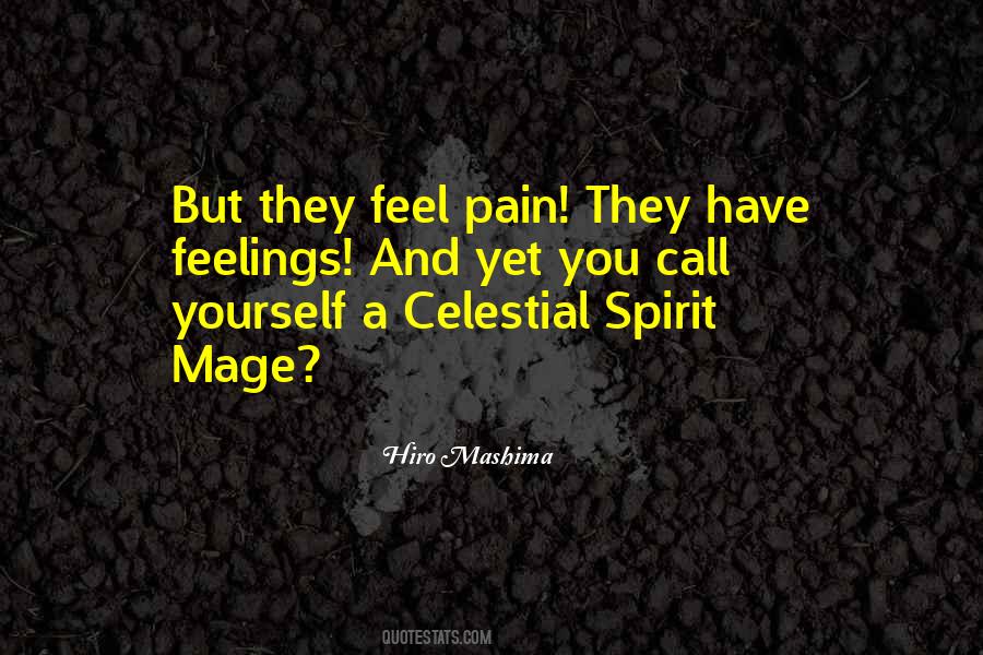 Feel Pain Quotes #1507
