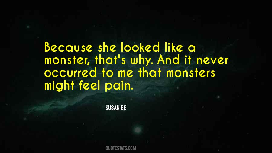 Feel Pain Quotes #259203