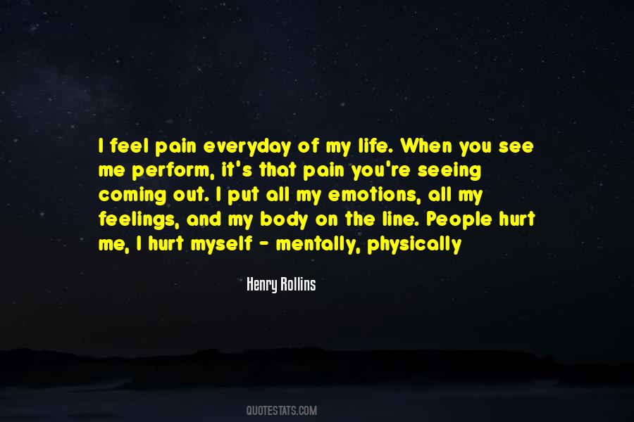 Feel Pain Quotes #763413