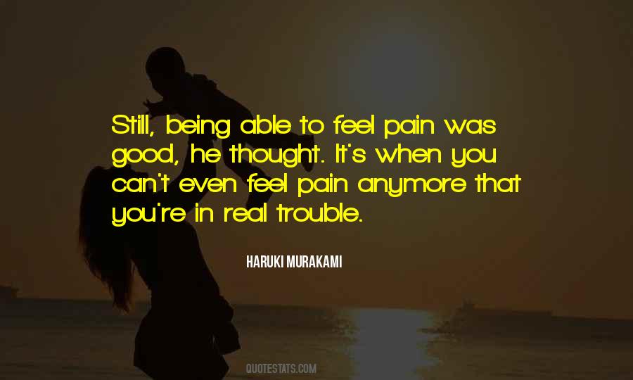 Feel Pain Quotes #84657