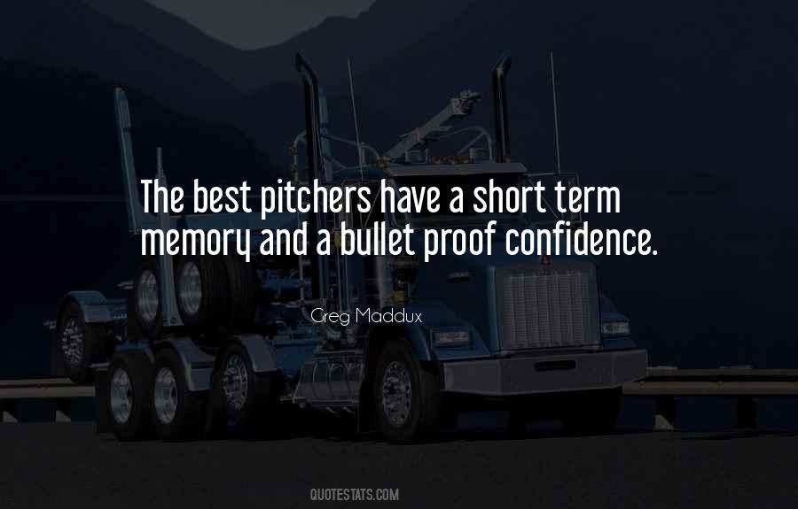 Quotes About Pitchers #1094348