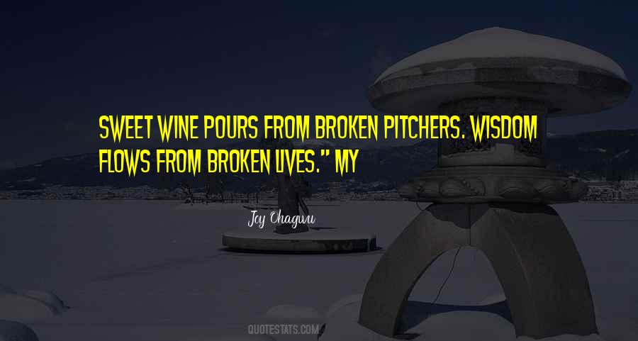 Quotes About Pitchers #1156363