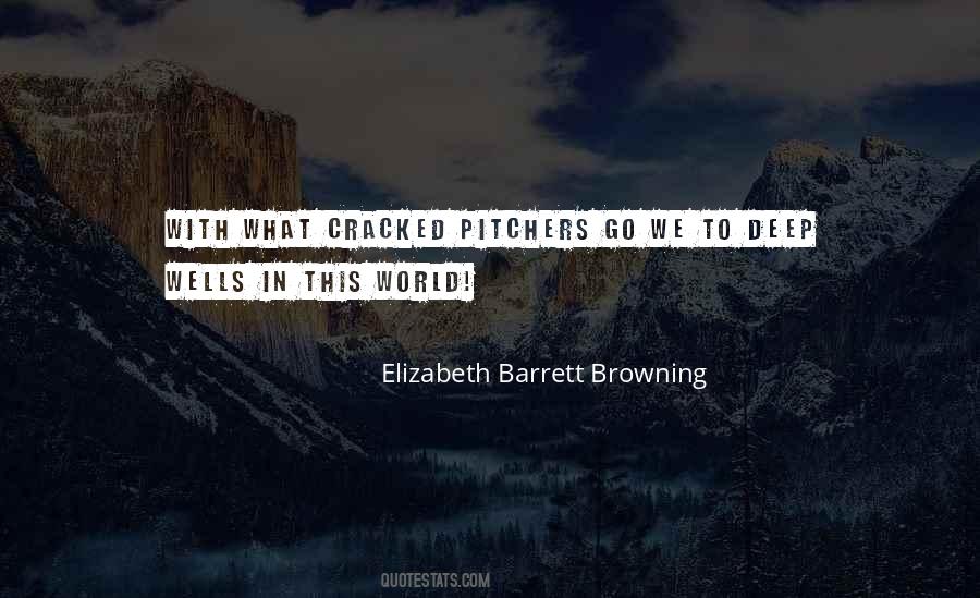 Quotes About Pitchers #1594488