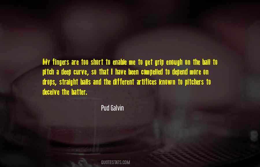 Quotes About Pitchers #1637829