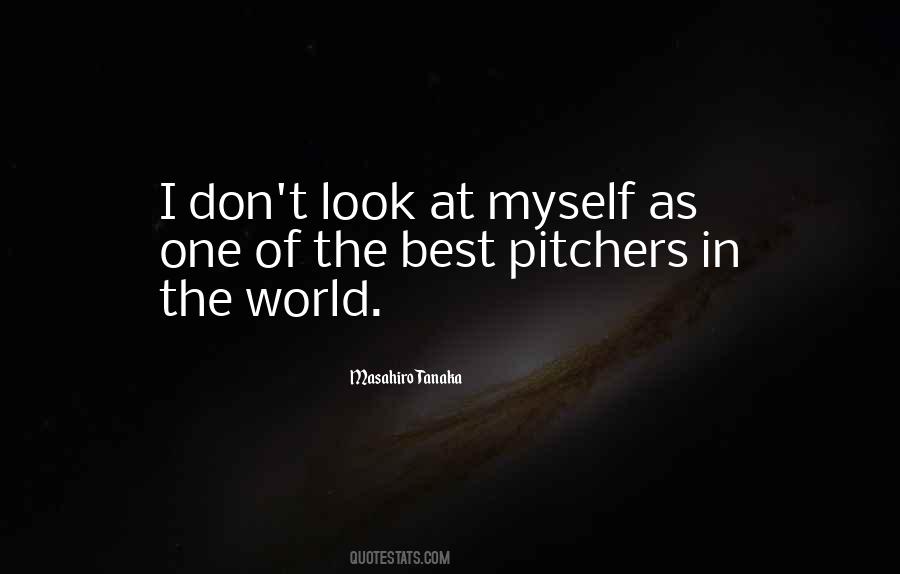 Quotes About Pitchers #1693638