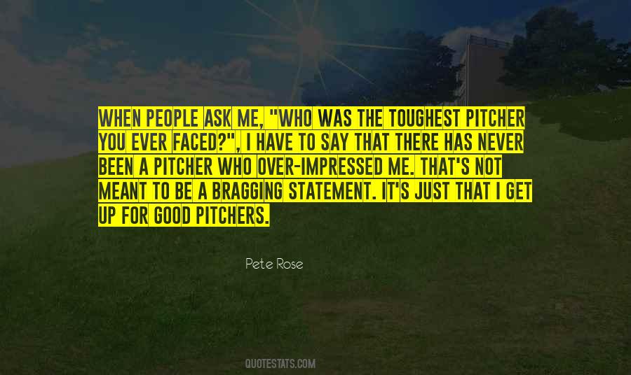 Quotes About Pitchers #509857