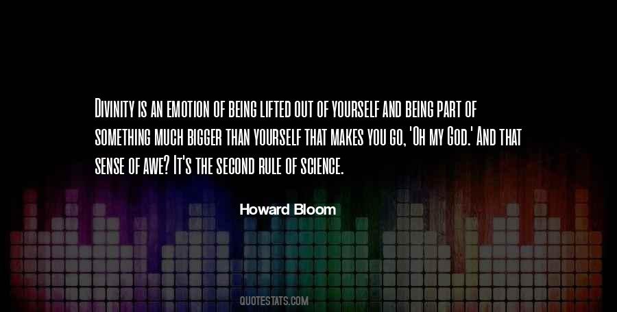 Be A Part Of Something Bigger Quotes #1873707