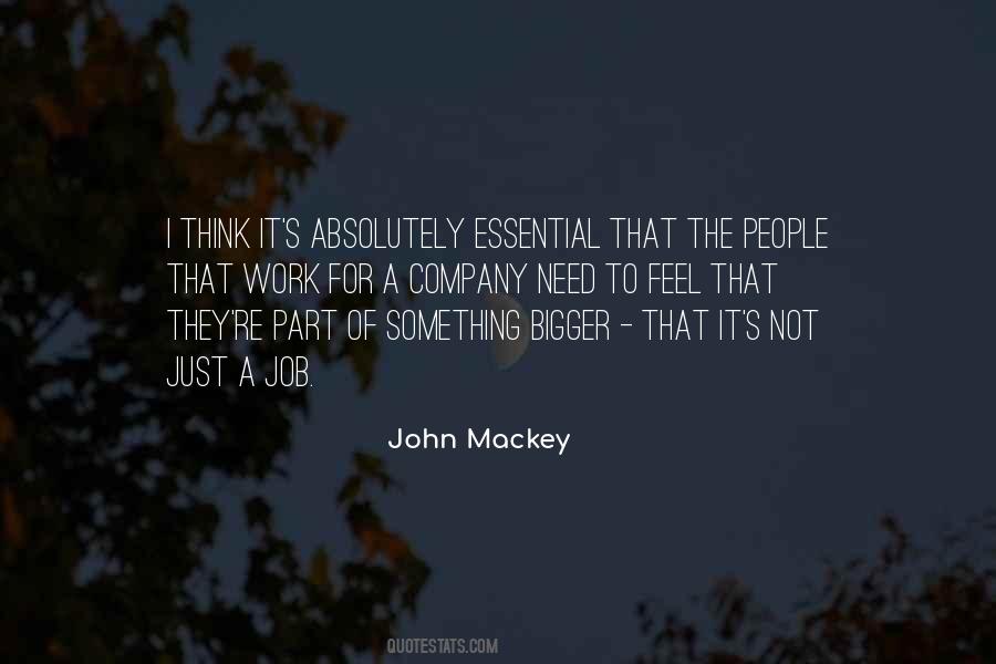 Be A Part Of Something Bigger Quotes #232785