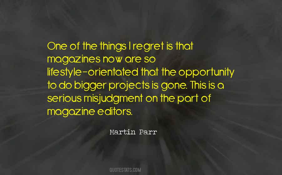 Be A Part Of Something Bigger Quotes #417158
