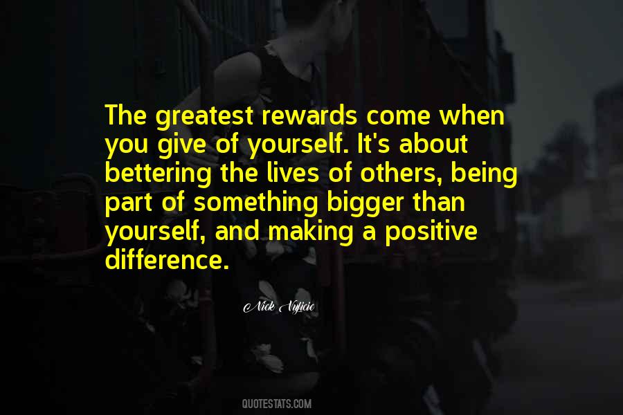 Be A Part Of Something Bigger Quotes #684676