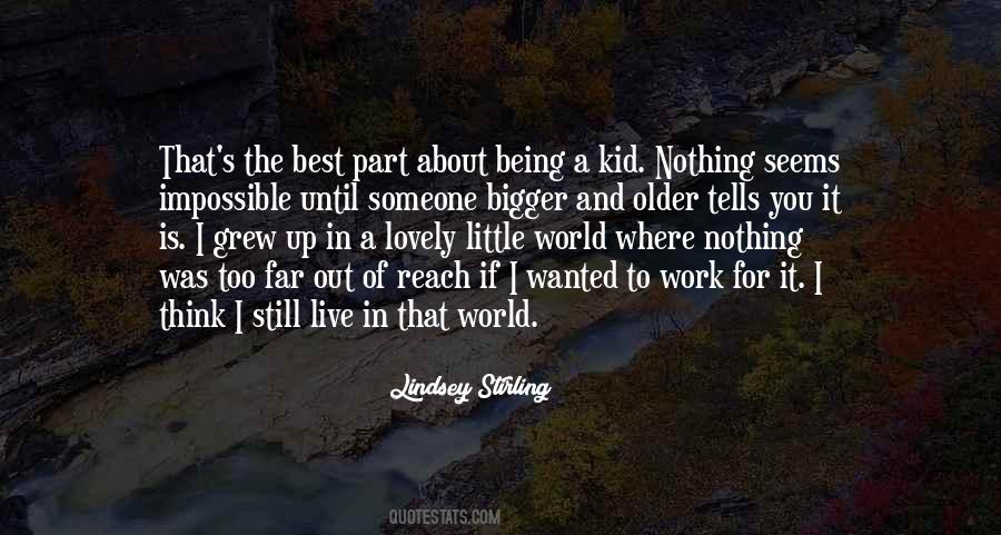 Be A Part Of Something Bigger Quotes #739843