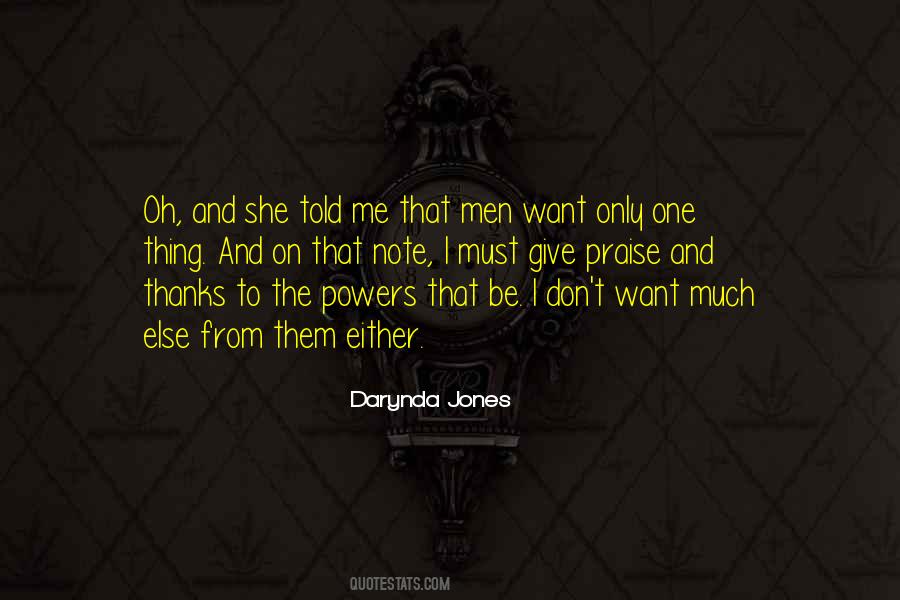 Powers That Be Quotes #1824153
