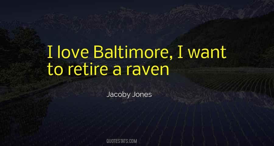 Quotes About Baltimore Ravens #1381231