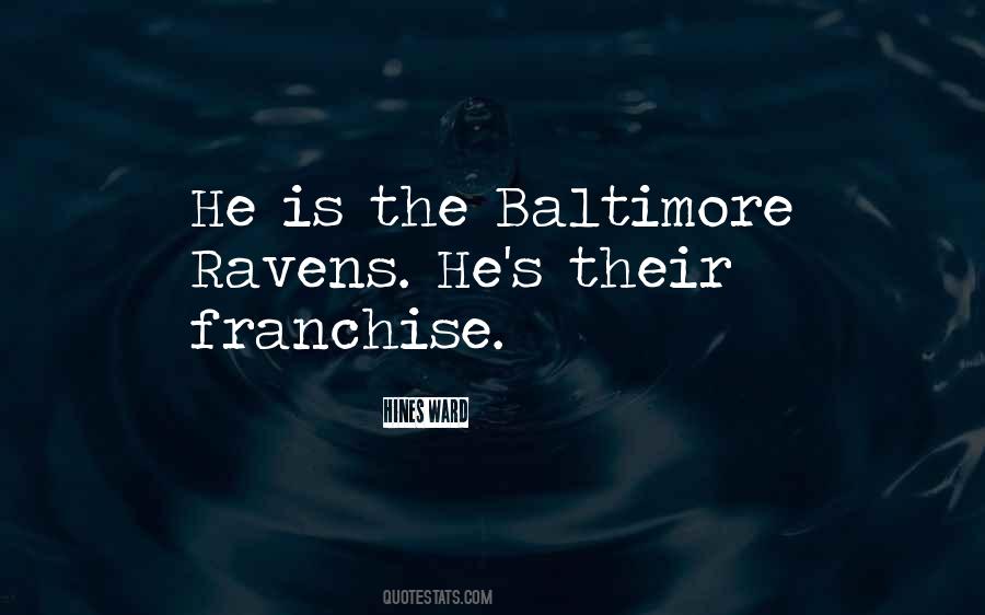 Quotes About Baltimore Ravens #628768