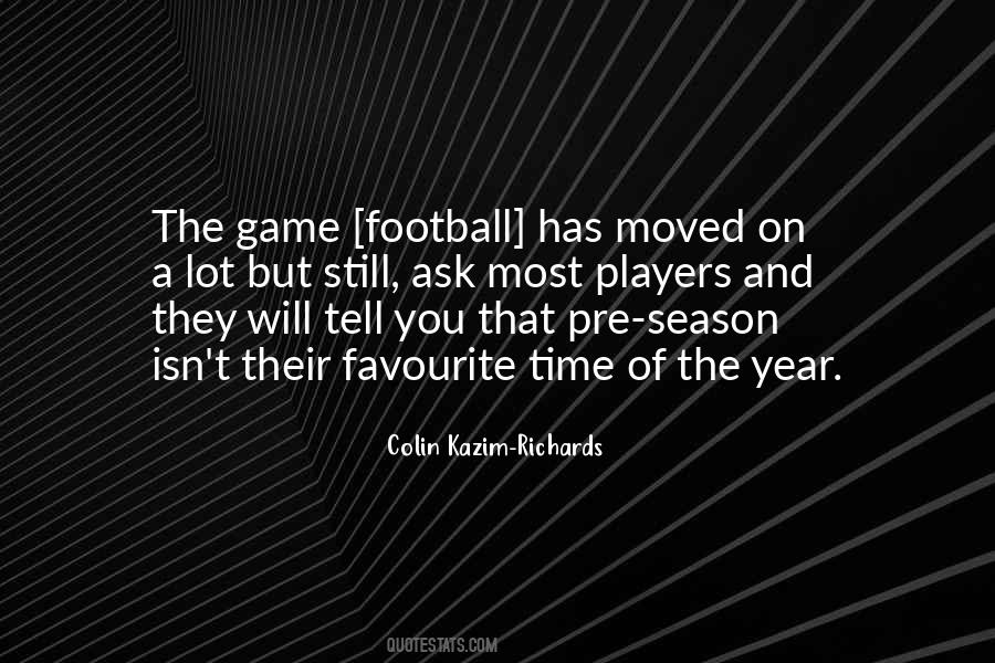 Quotes About Football Season #1489278