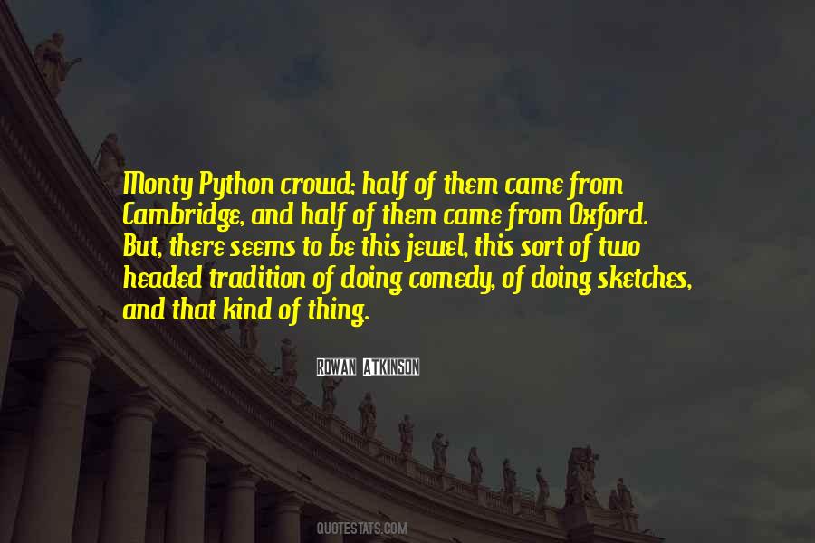 Quotes About Monty Python #336420