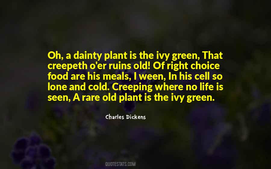 Quotes About Plant Life #411441